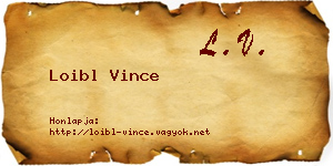 Loibl Vince névjegykártya